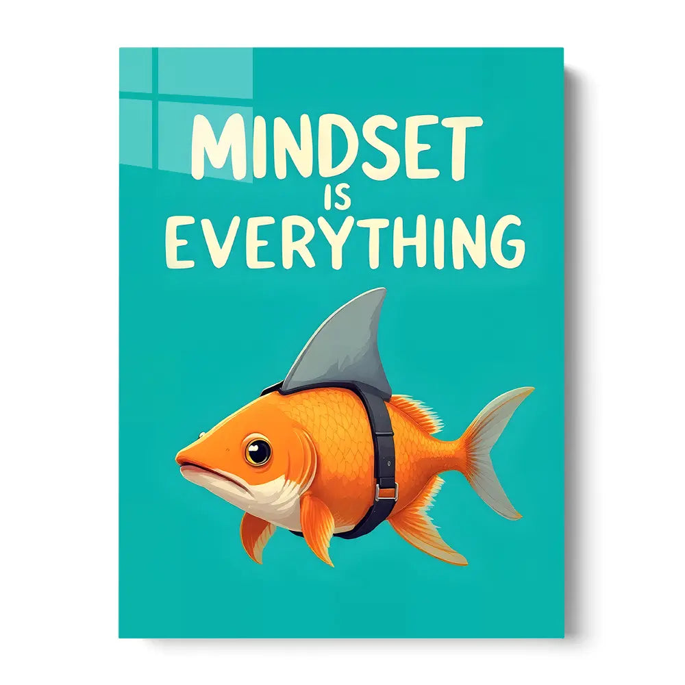 Mindset is Everything