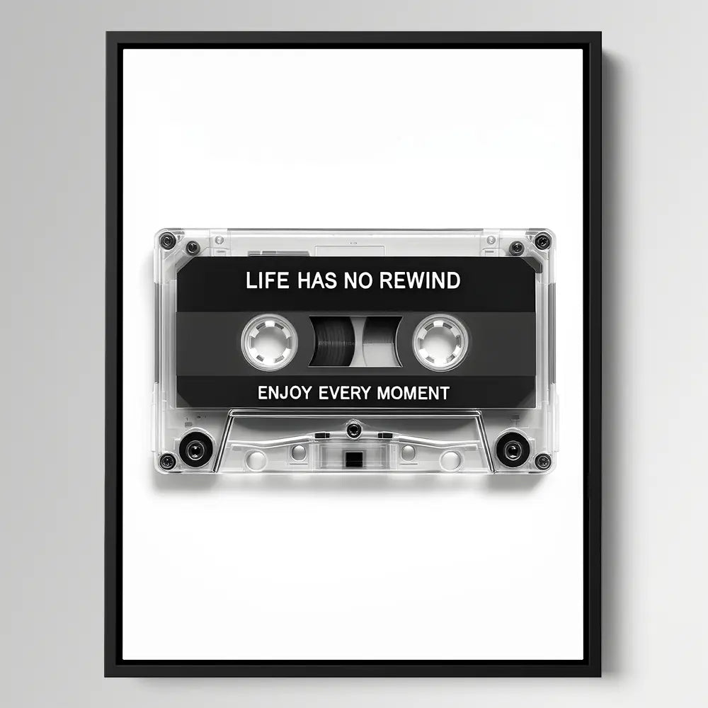 Life Has No Rewind